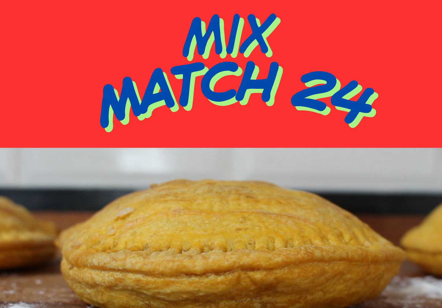 Mix & Match (24 Patties)